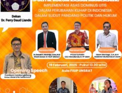 FISIP Unsrat Tuan Rumah Forum Alumni BEM Se-Sulut, Bahas Hukum dan Politik