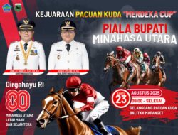 Bupati Minut Cup 2025 Hadirkan Pacuan Kuda Bergengsi, Kontingen Luar Daerah Ikut Ambil Bagian